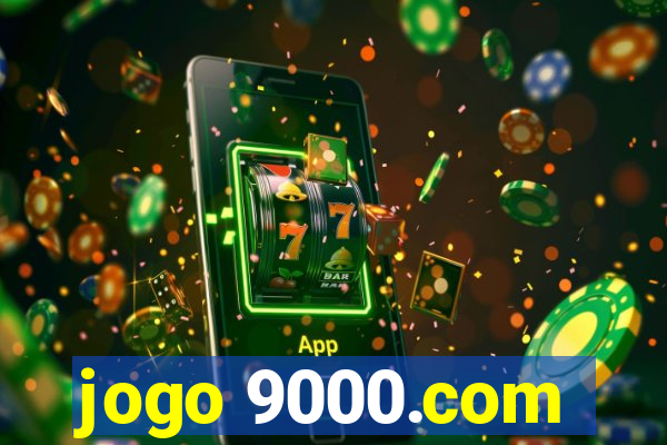jogo 9000.com